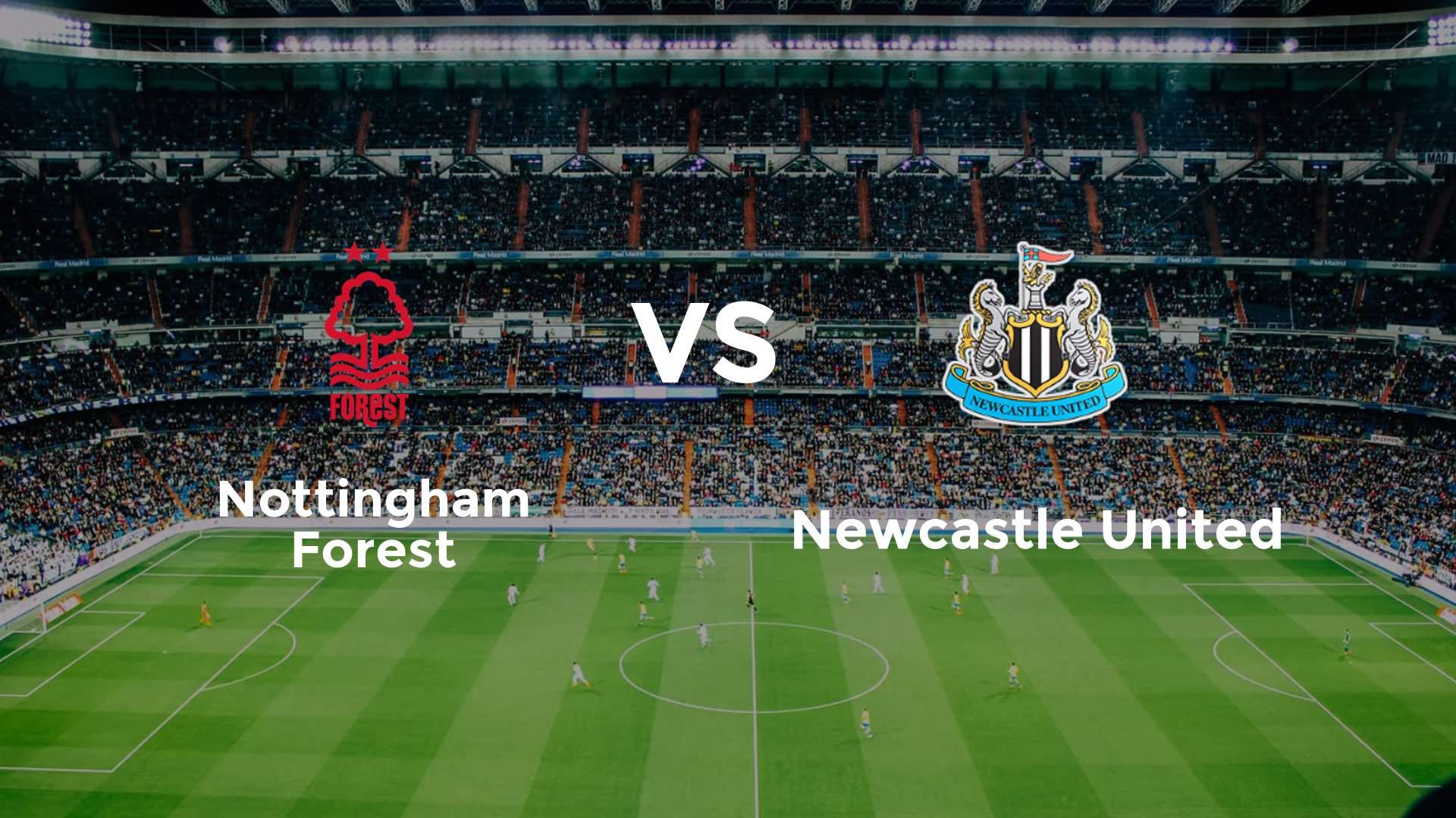 Nottingham Forest vs Newcastle United