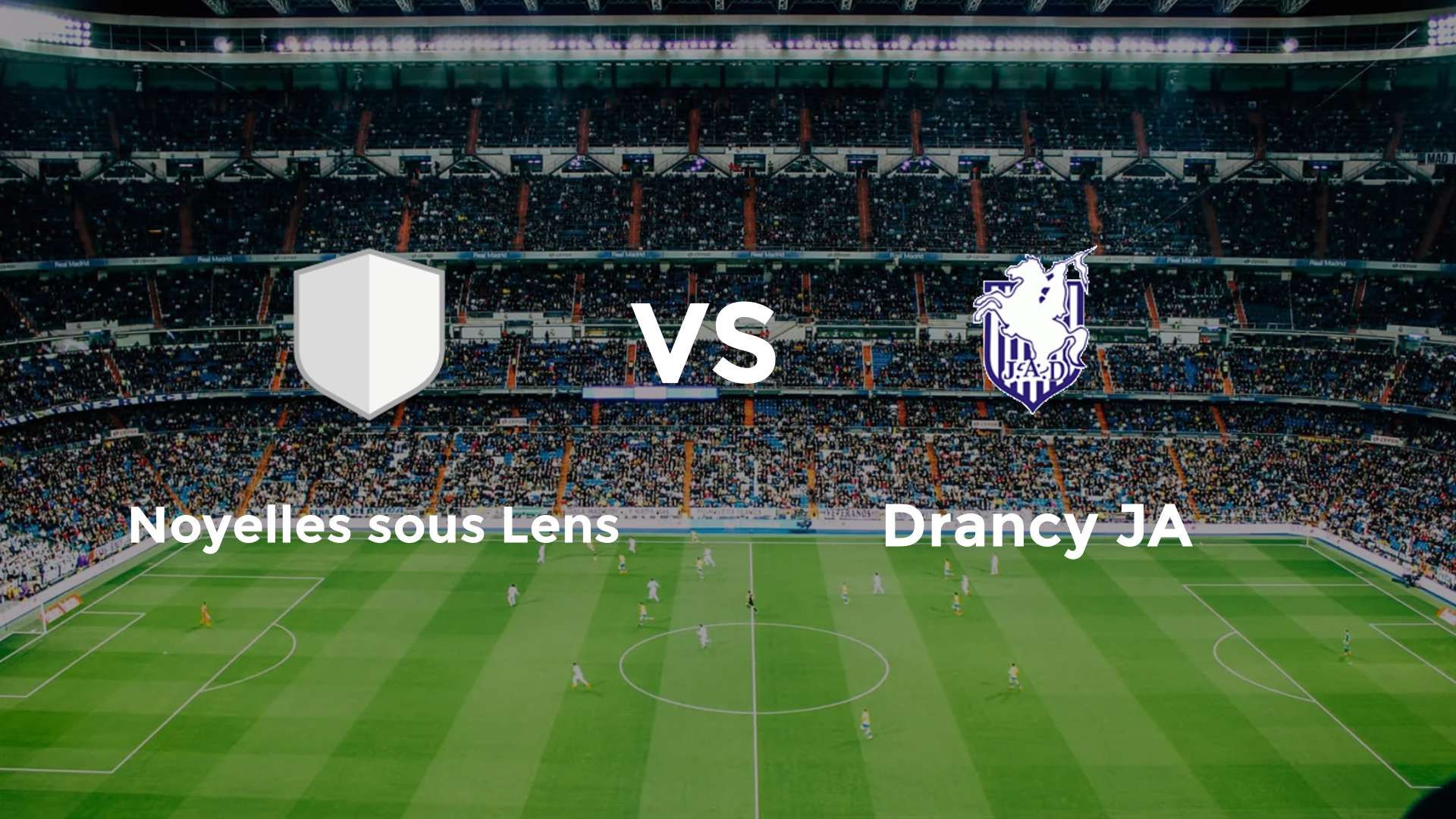 Noyelles sous Lens vs Drancy JA