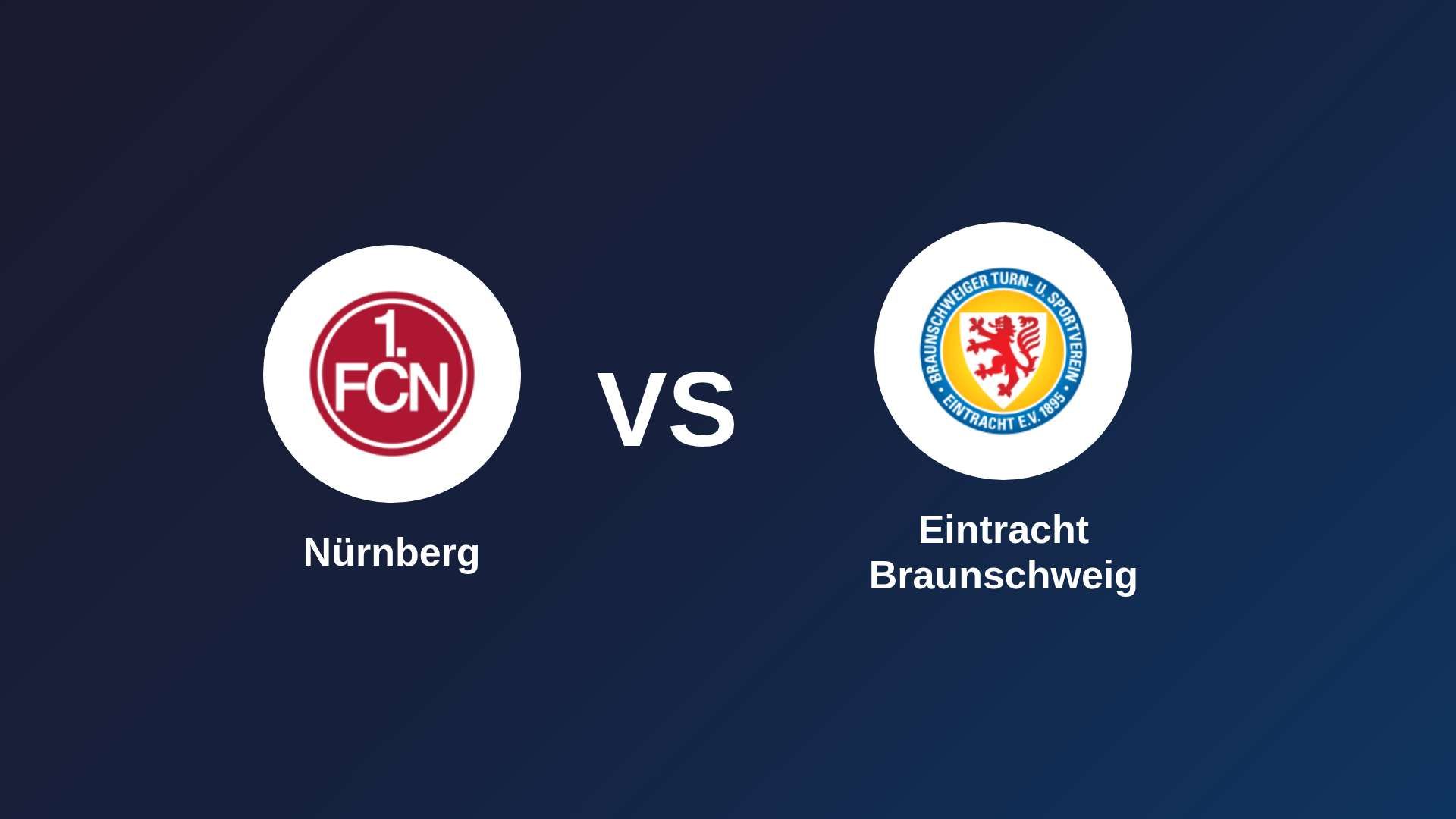 Nürnberg vs Eintracht Braunschweig