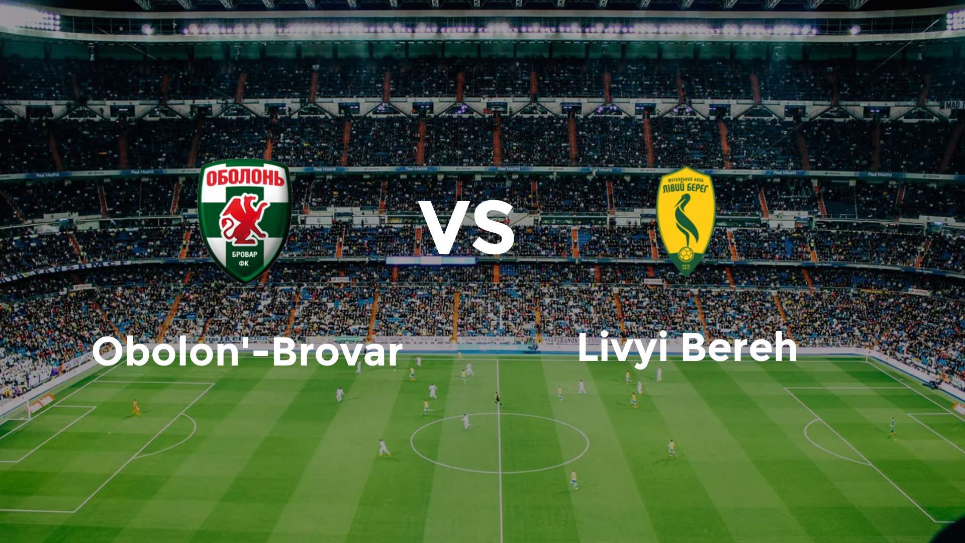 Obolon'-Brovar vs Livyi Bereh
