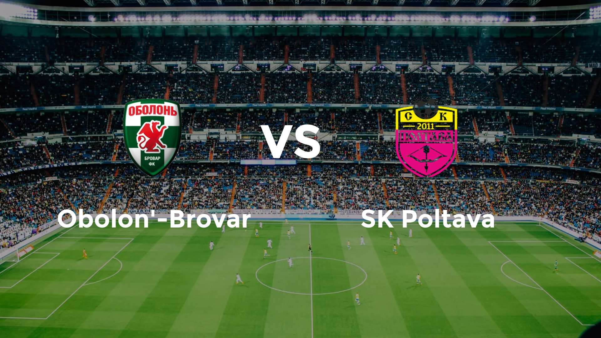 Obolon'-Brovar vs SK Poltava