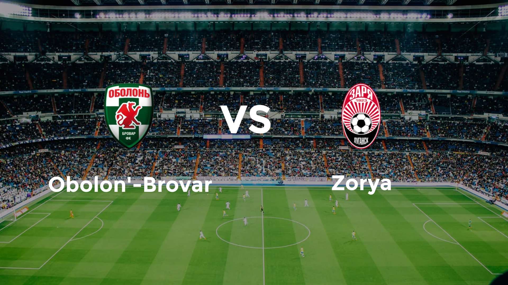 Obolon'-Brovar vs Zorya Luhansk