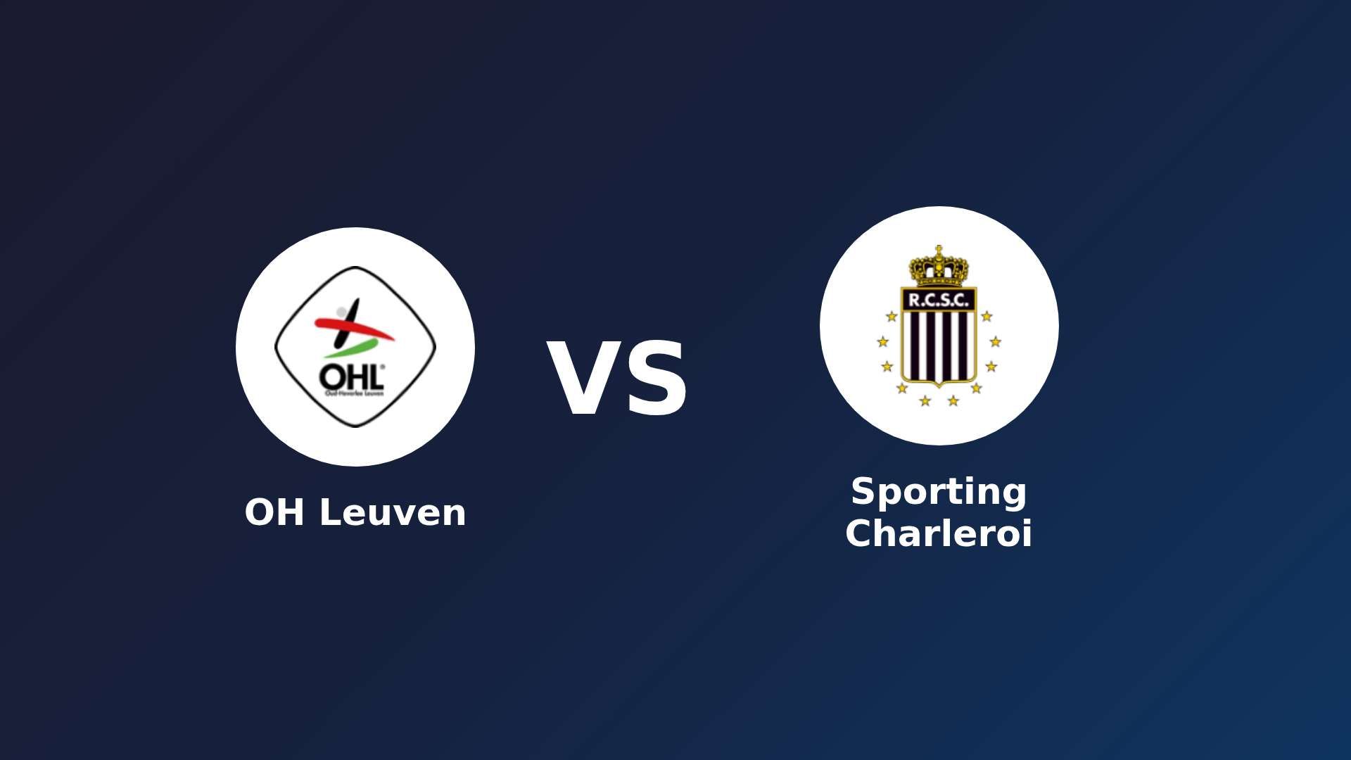 OH Leuven vs Sporting Charleroi