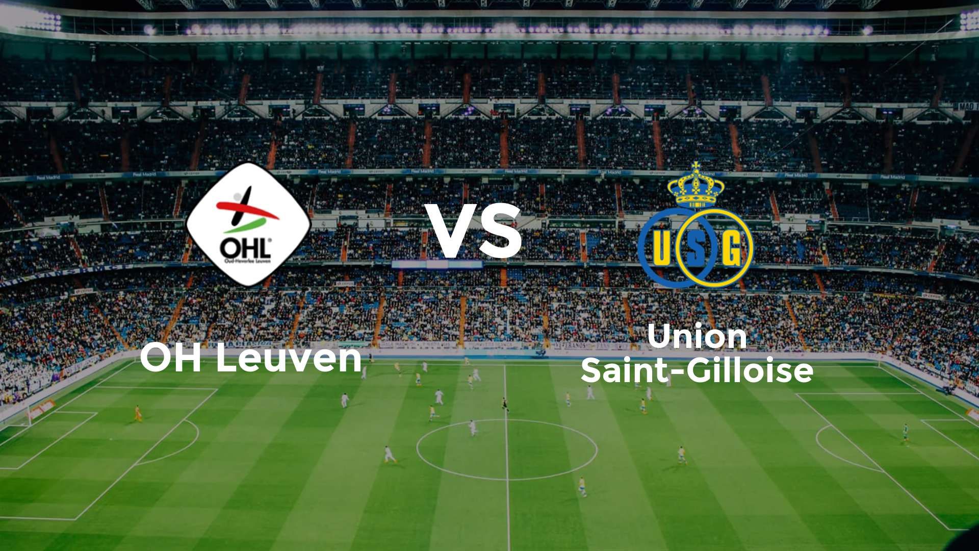 OH Leuven vs Union Saint-Gilloise