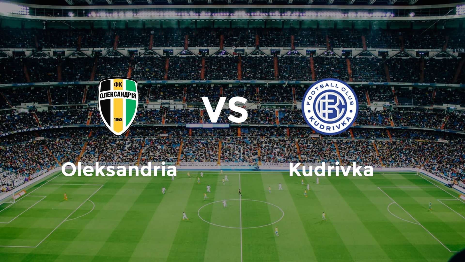Oleksandria vs Kudrivka