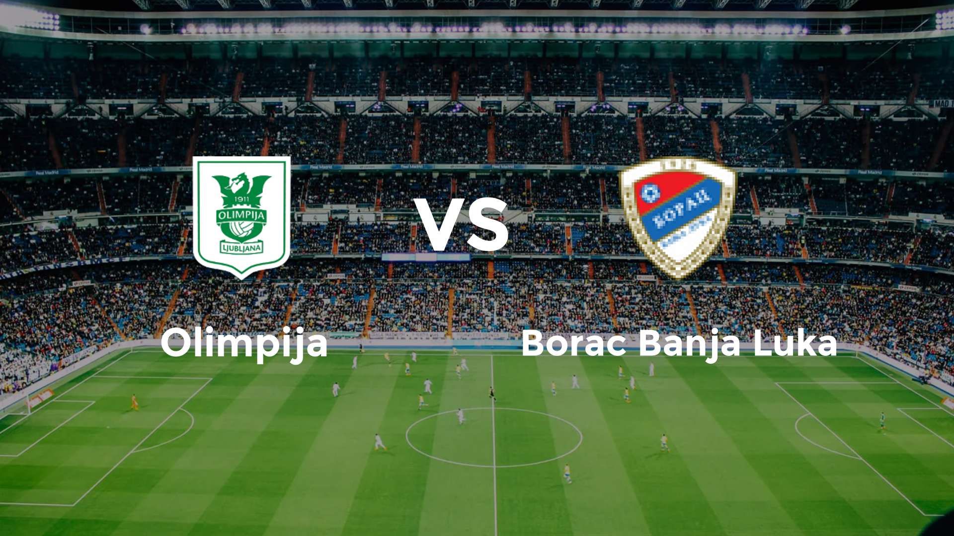Olimpija vs Borac Banja Luka