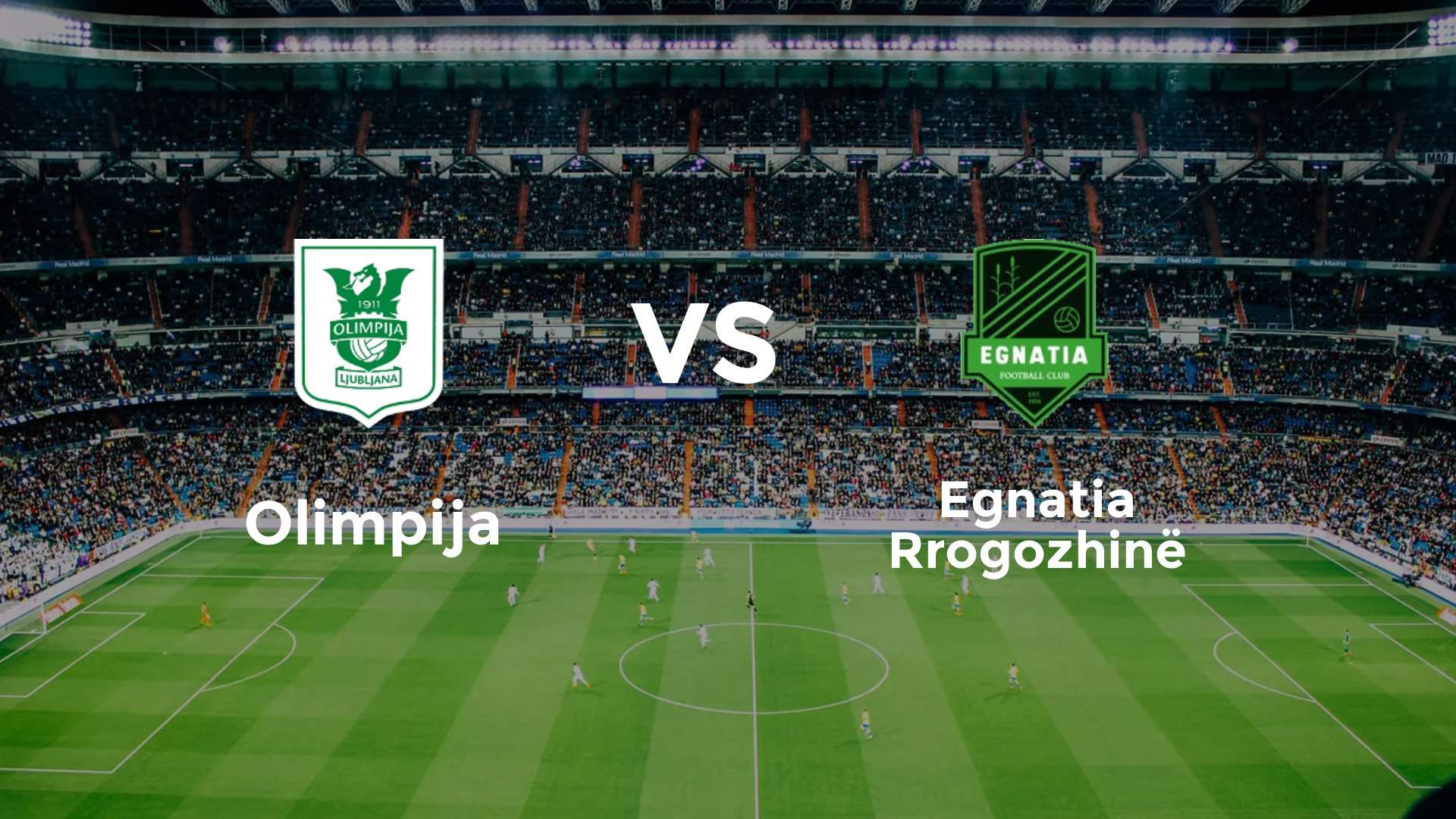 Olimpija vs Egnatia Rrogozhinë