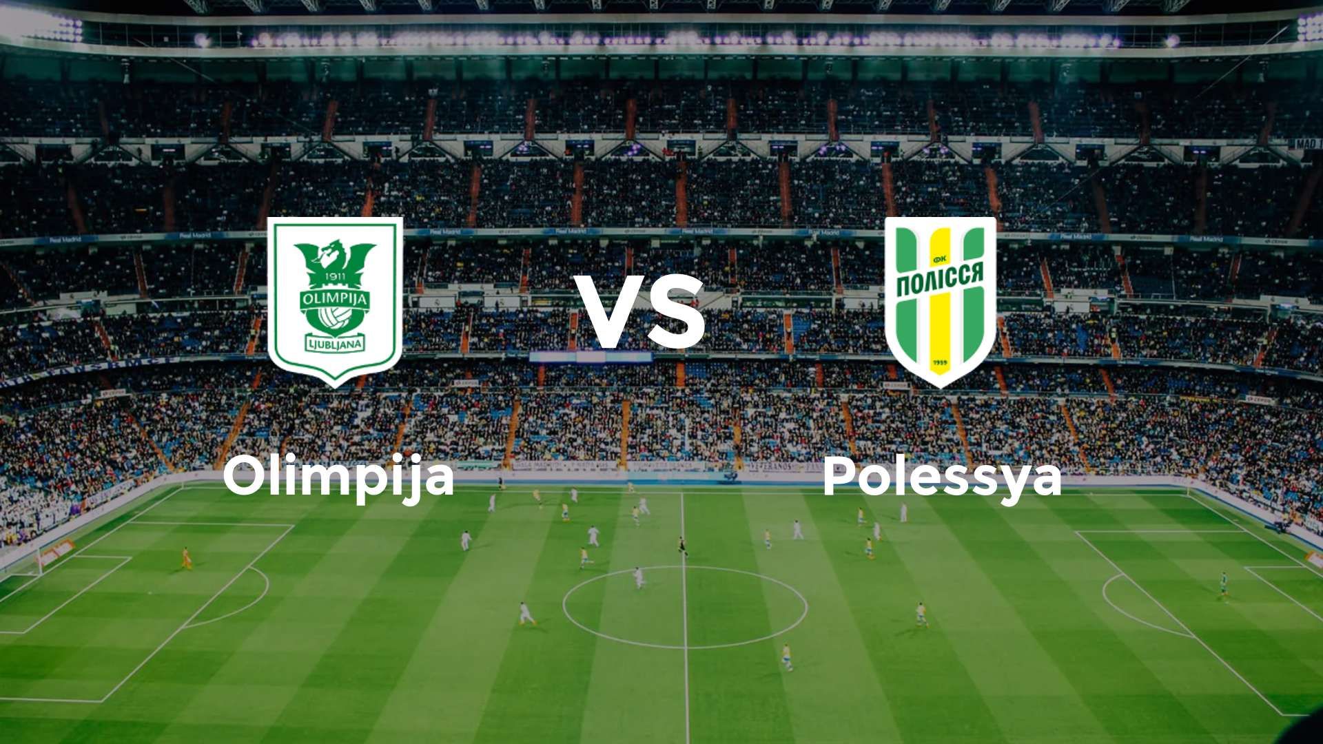 Olimpija vs Polessya