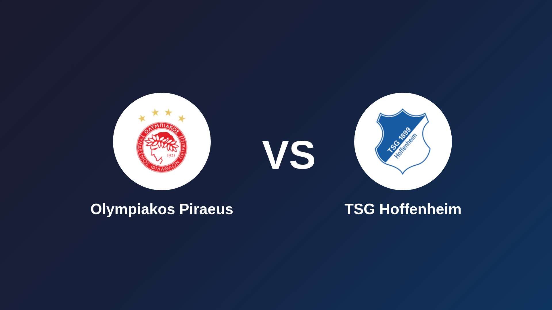 Olympiacos F.C. vs TSG Hoffenheim