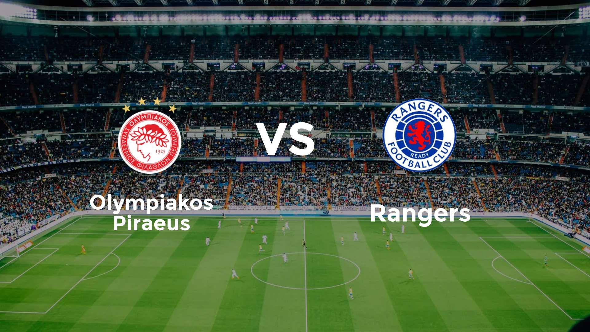 Olympiakos Piraeus vs Rangers