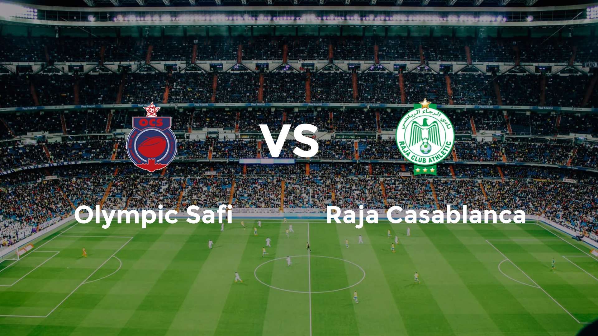 Olympic Safi vs Raja Casablanca