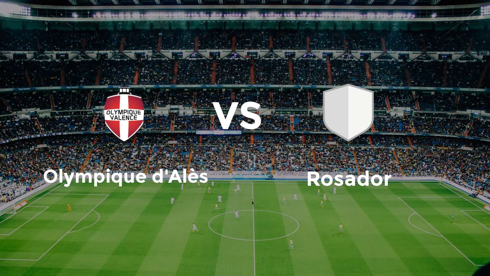 Olympique d'Alès vs Rosador