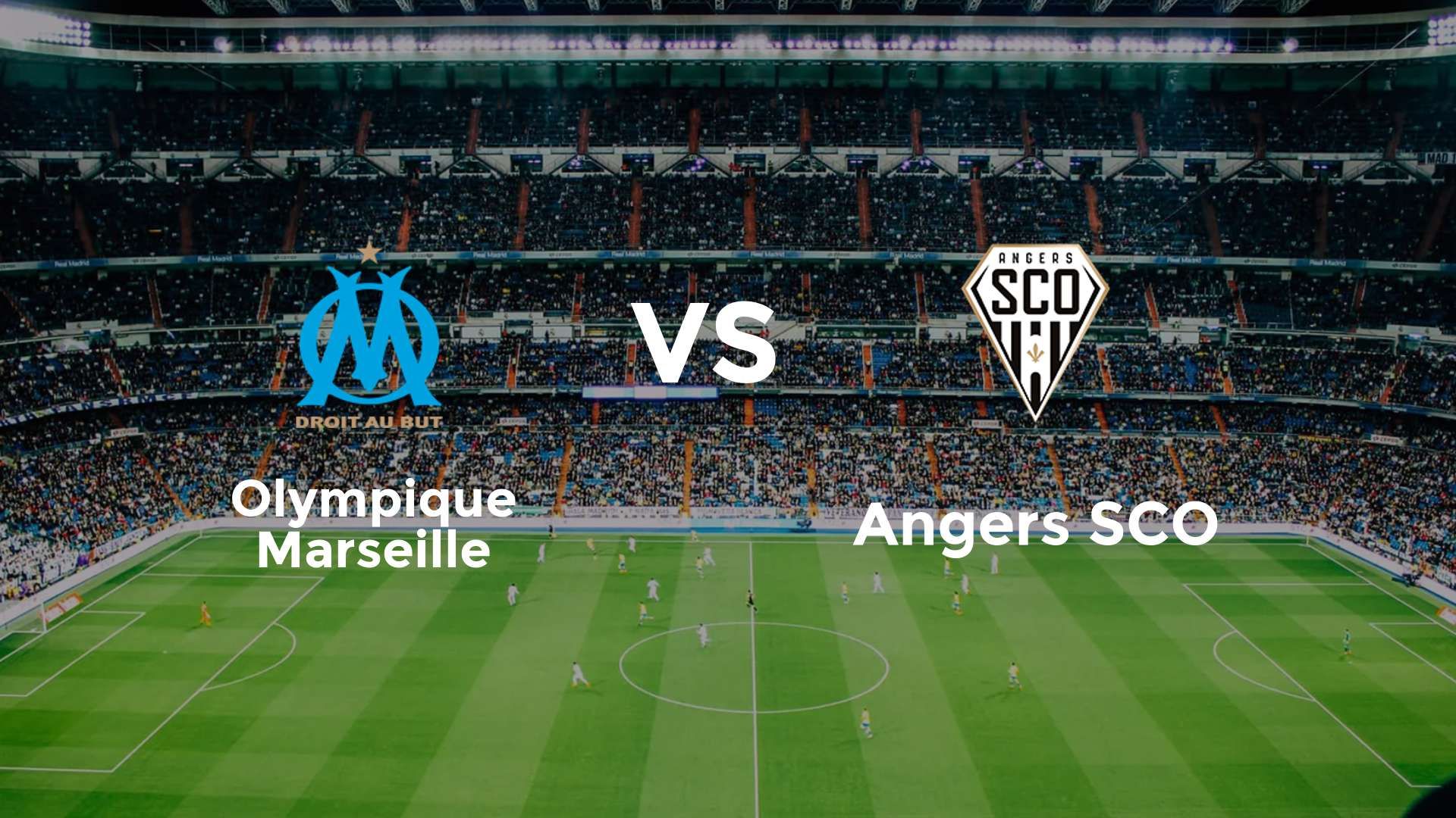 Olympique Marseille vs Angers SCO