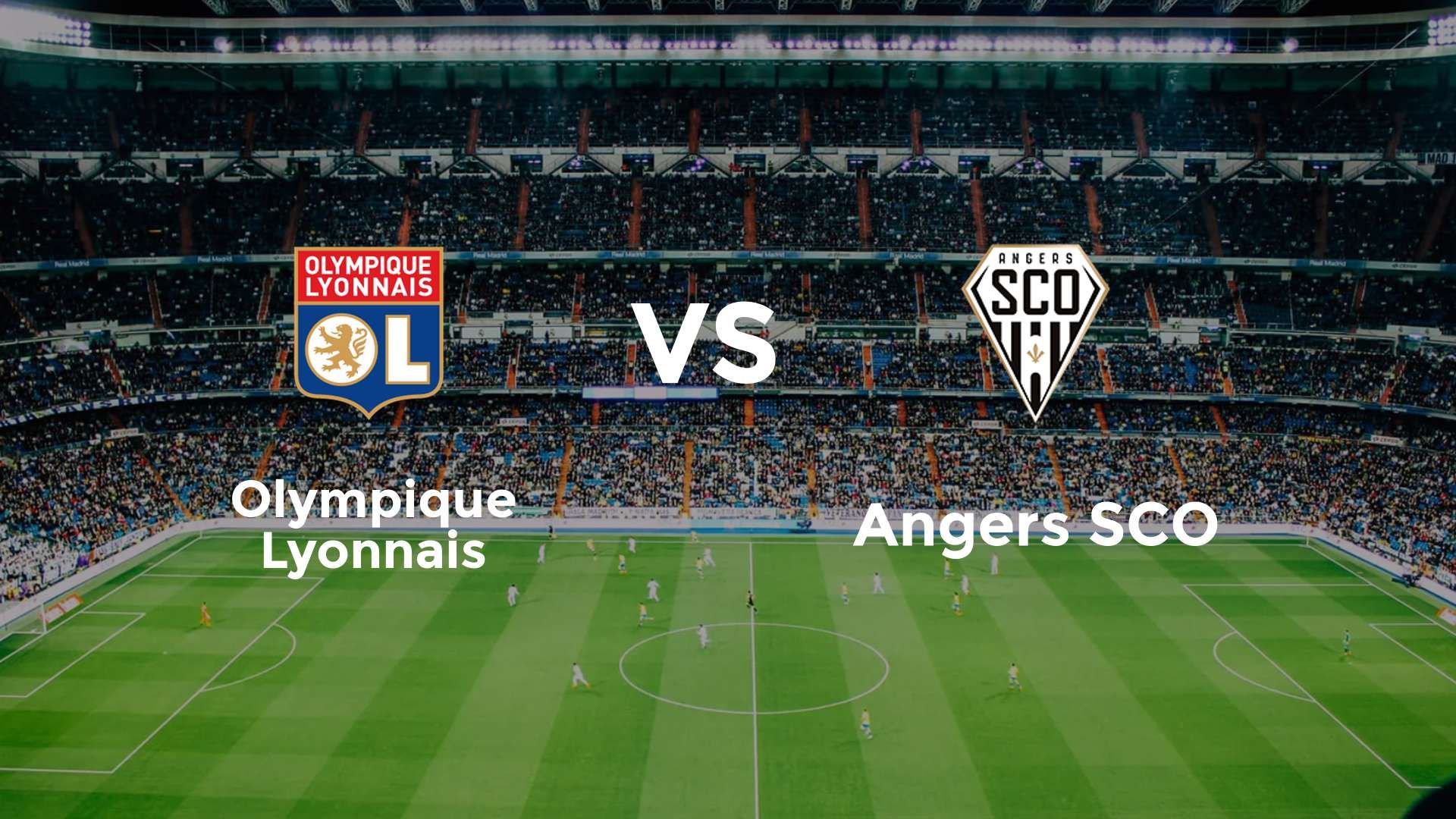 Olympique Lyonnais vs Angers SCO