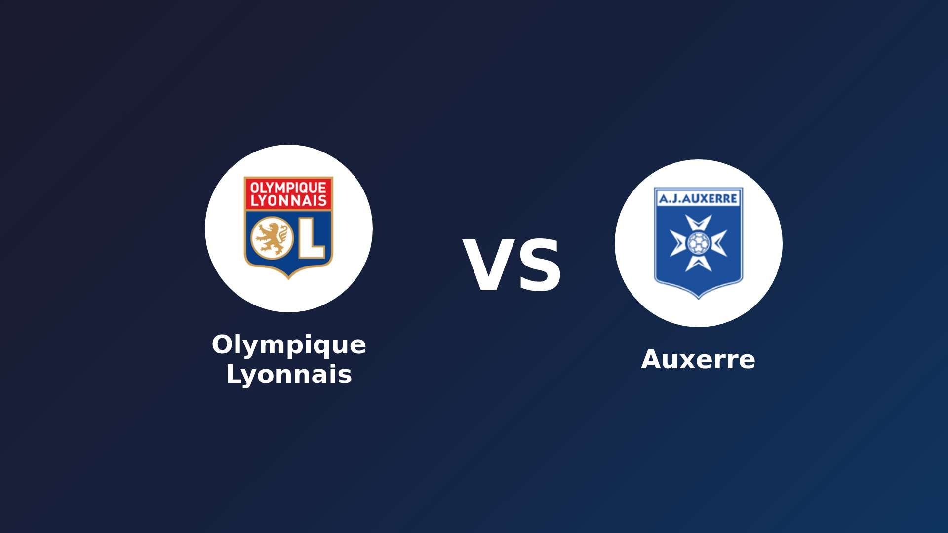 Olympique Lyonnais vs Auxerre