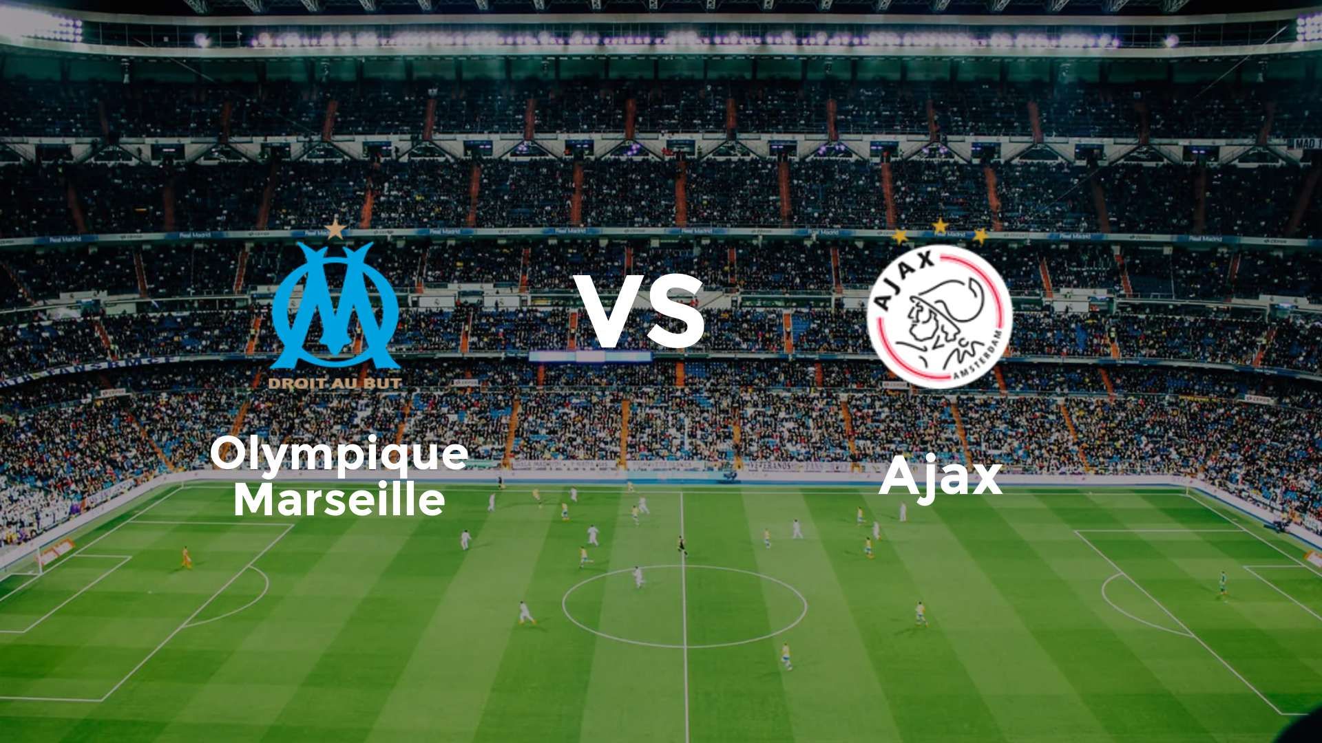 Olympique Marseille vs Ajax