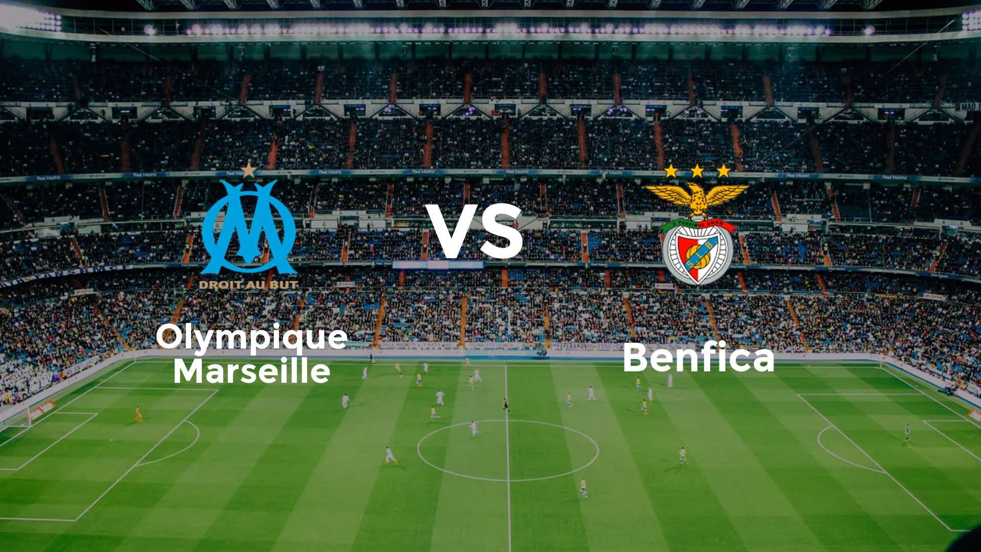 Olympique Marseille vs Benfica