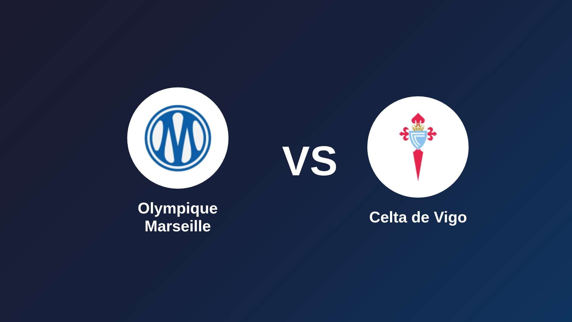 Olympique Marseille vs Celta de Vigo