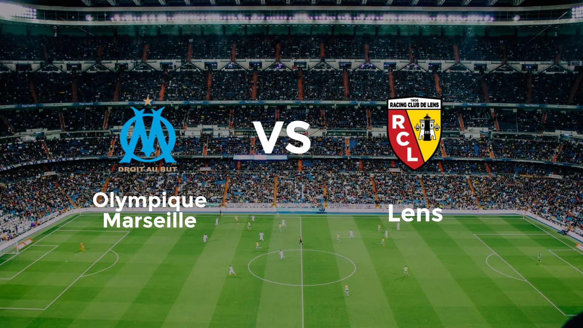 Olympique Marseille vs Lens