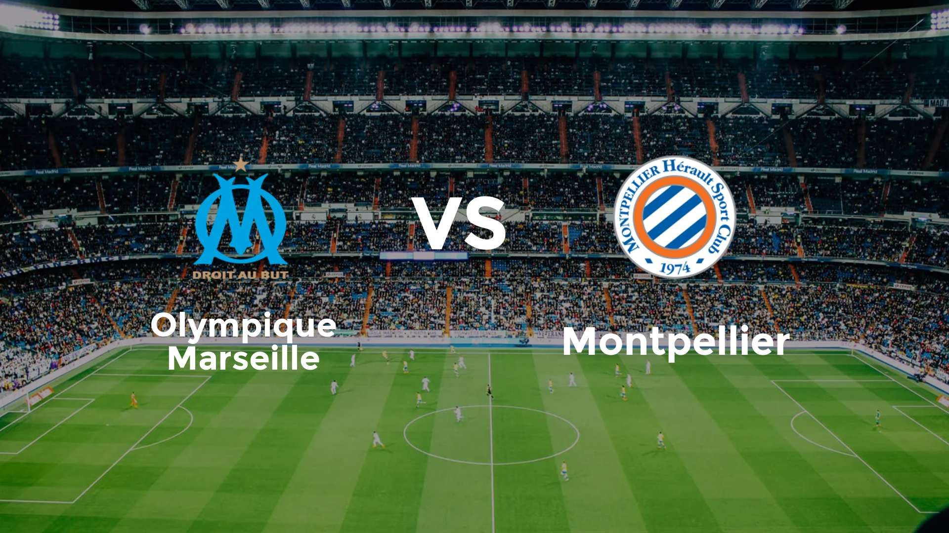 Olympique Marseille vs Montpellier