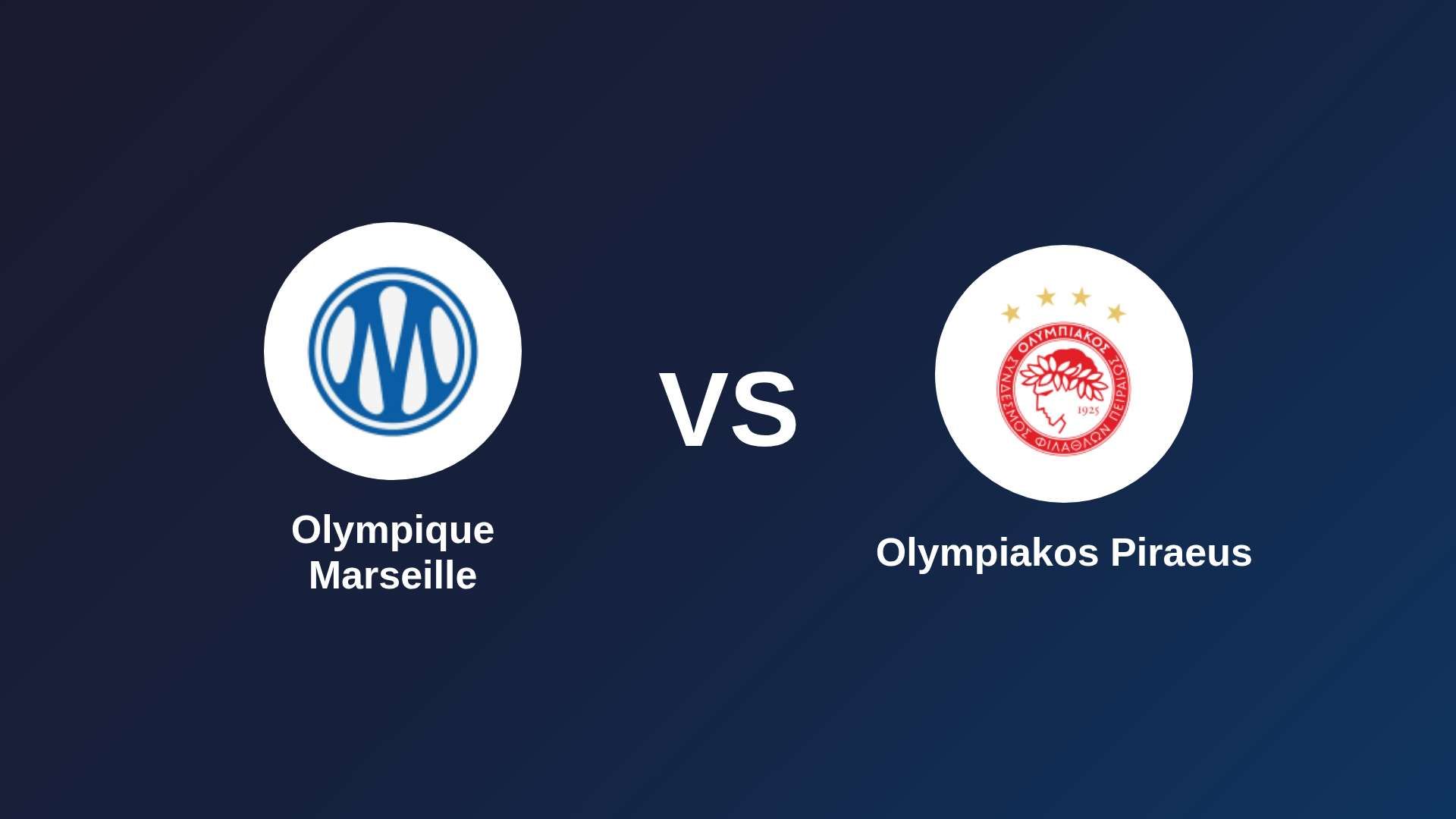 Olympique Marseille vs Olympiacos F.C.