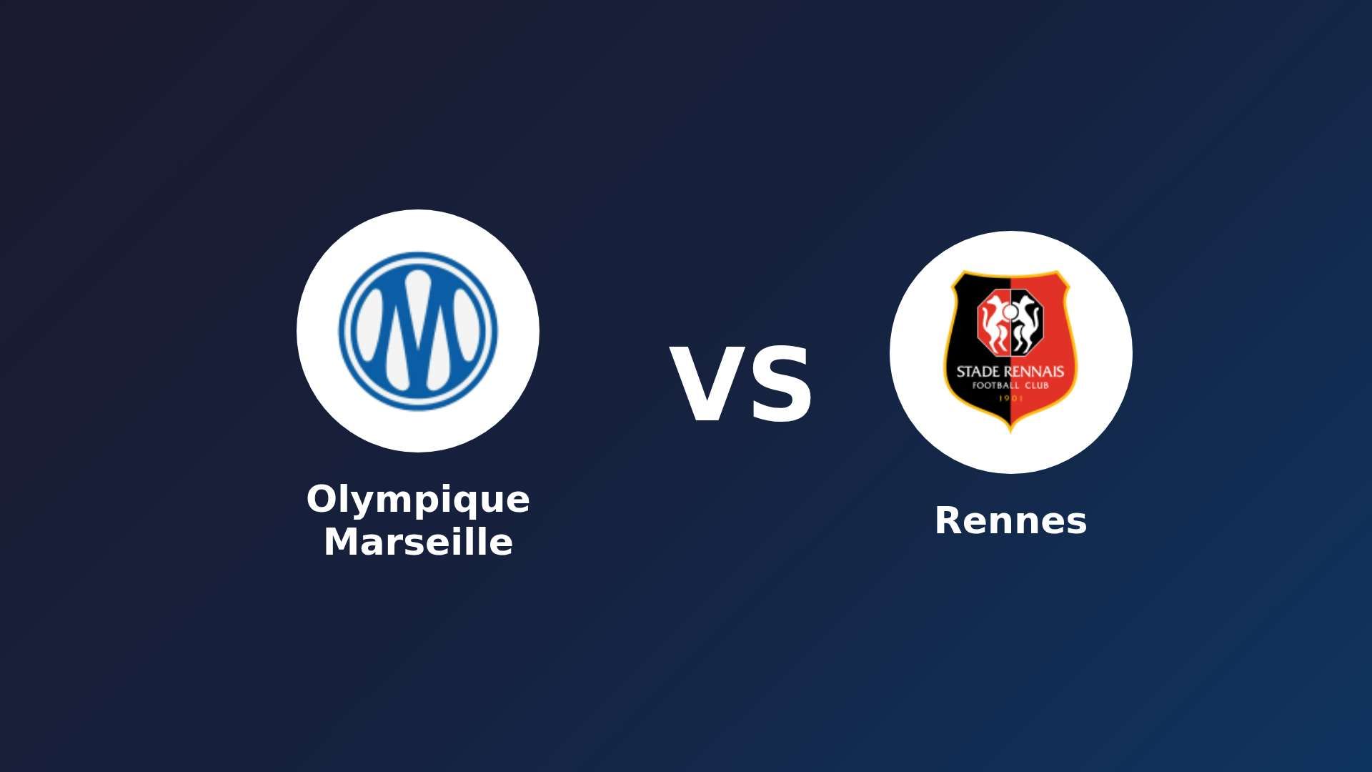 Olympique Marseille vs Rennes