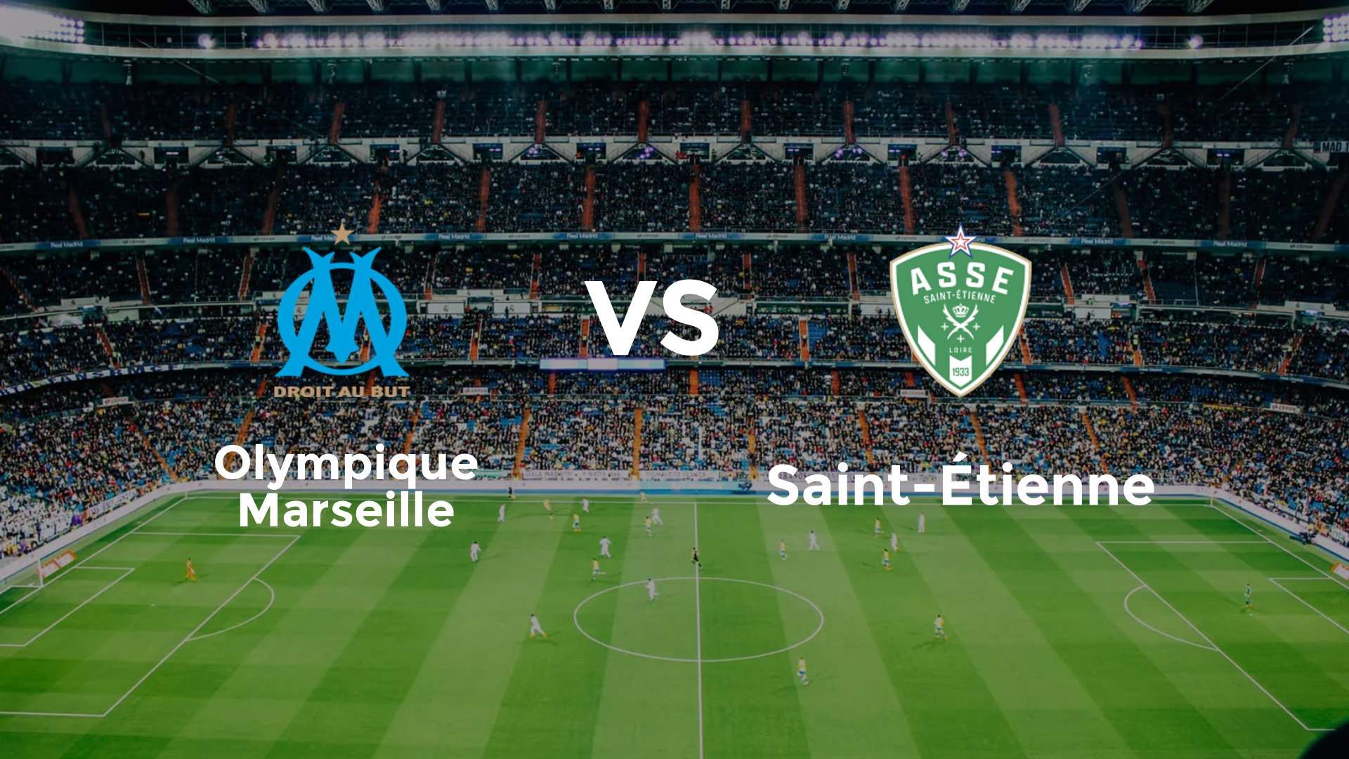 Olympique Marseille vs Saint-Étienne