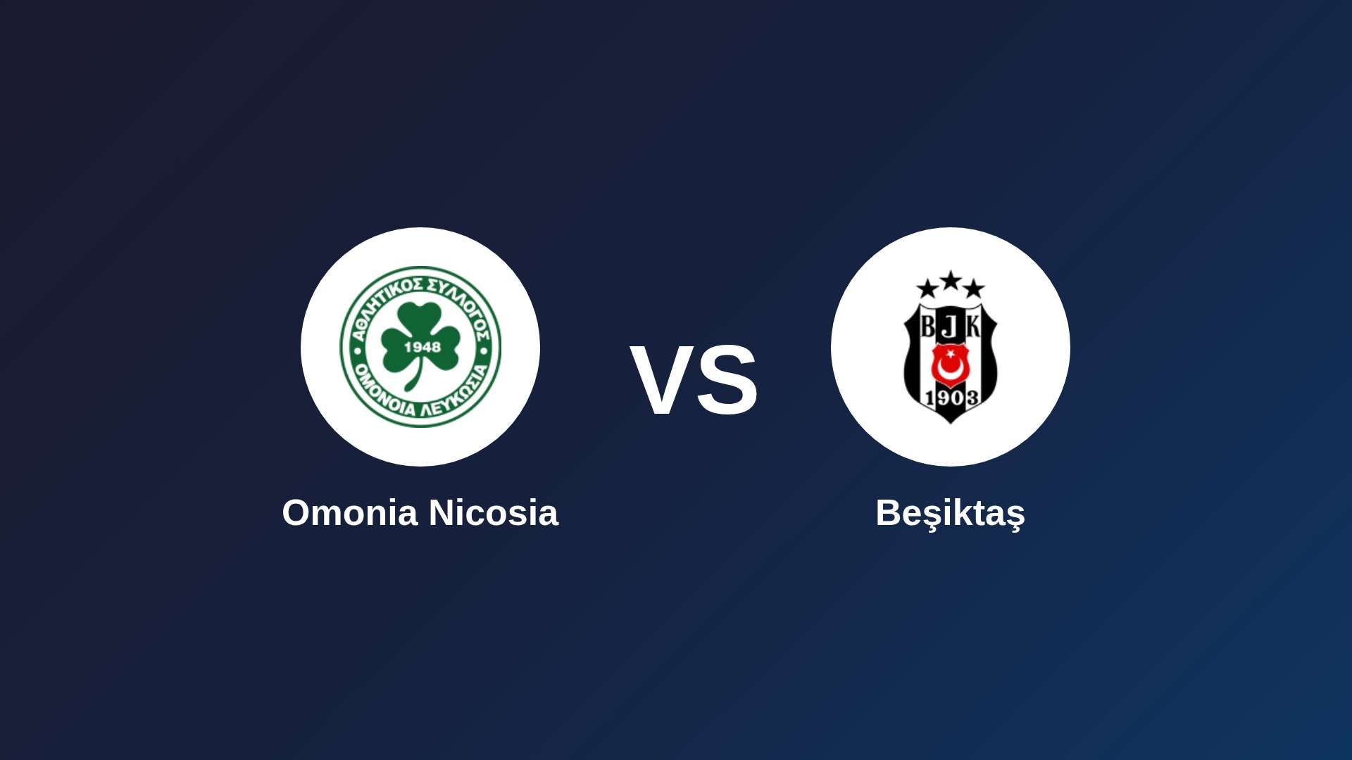 Omonia Nicosia vs Beşiktaş