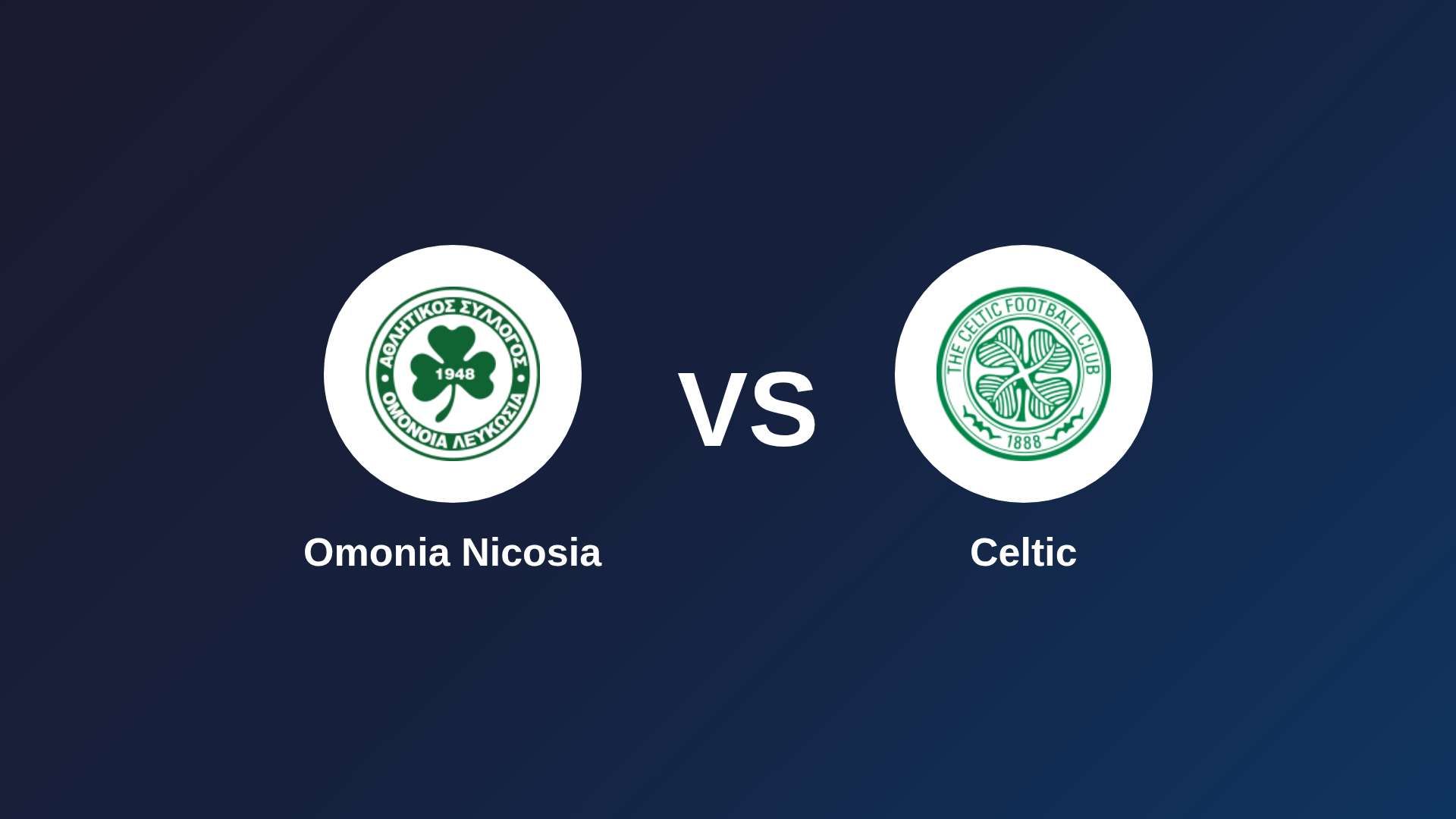 Omonia Nicosia vs Celtic