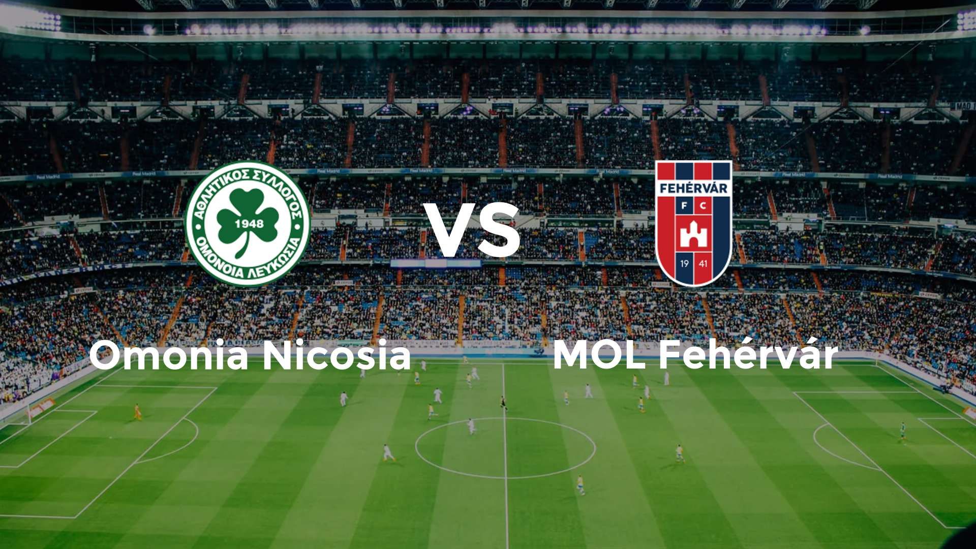 Omonia Nicosia vs MOL Fehérvár