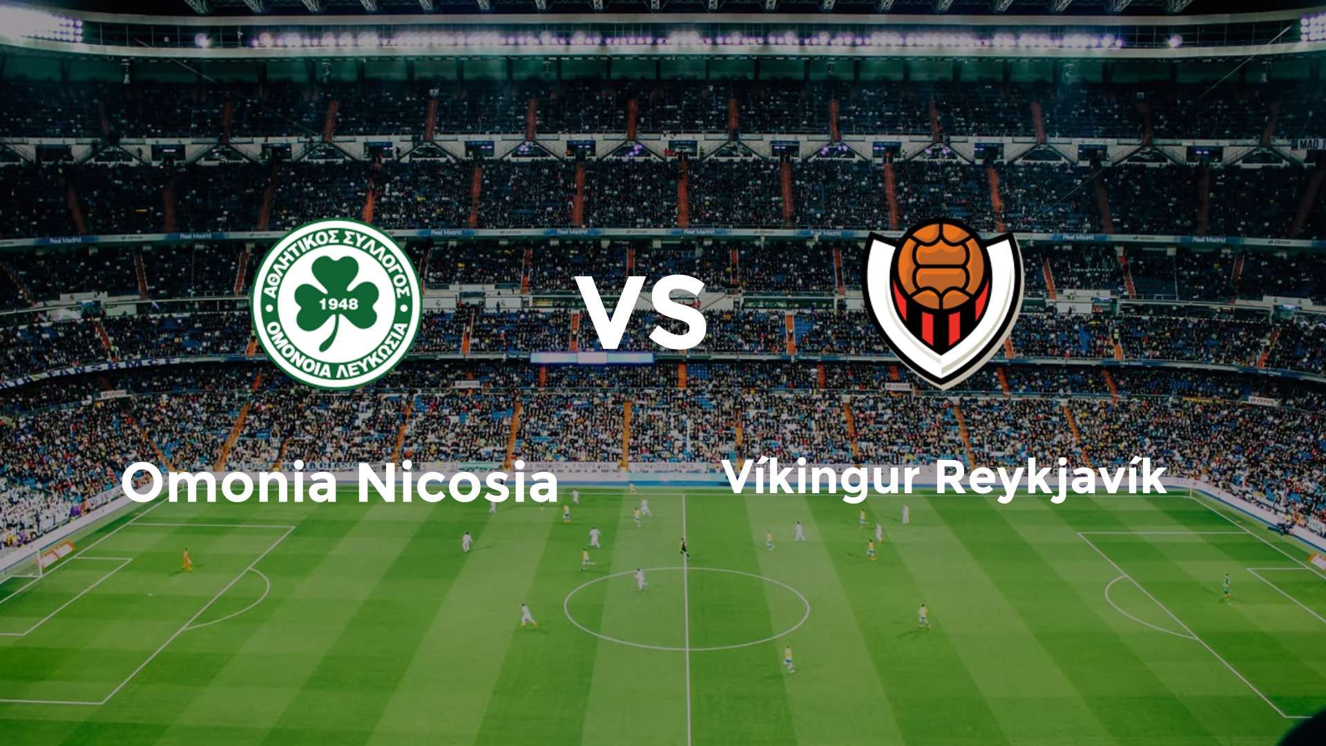 Omonia Nicosia vs Víkingur Reykjavík