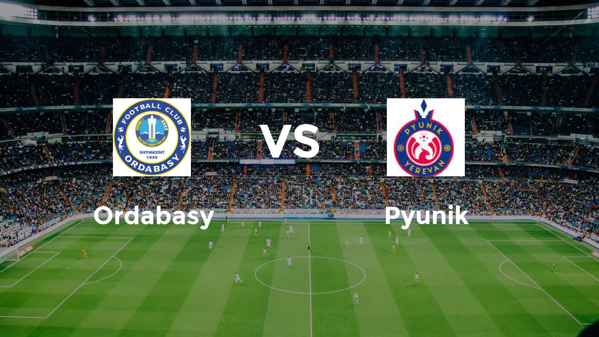 Ordabasy vs Pyunik