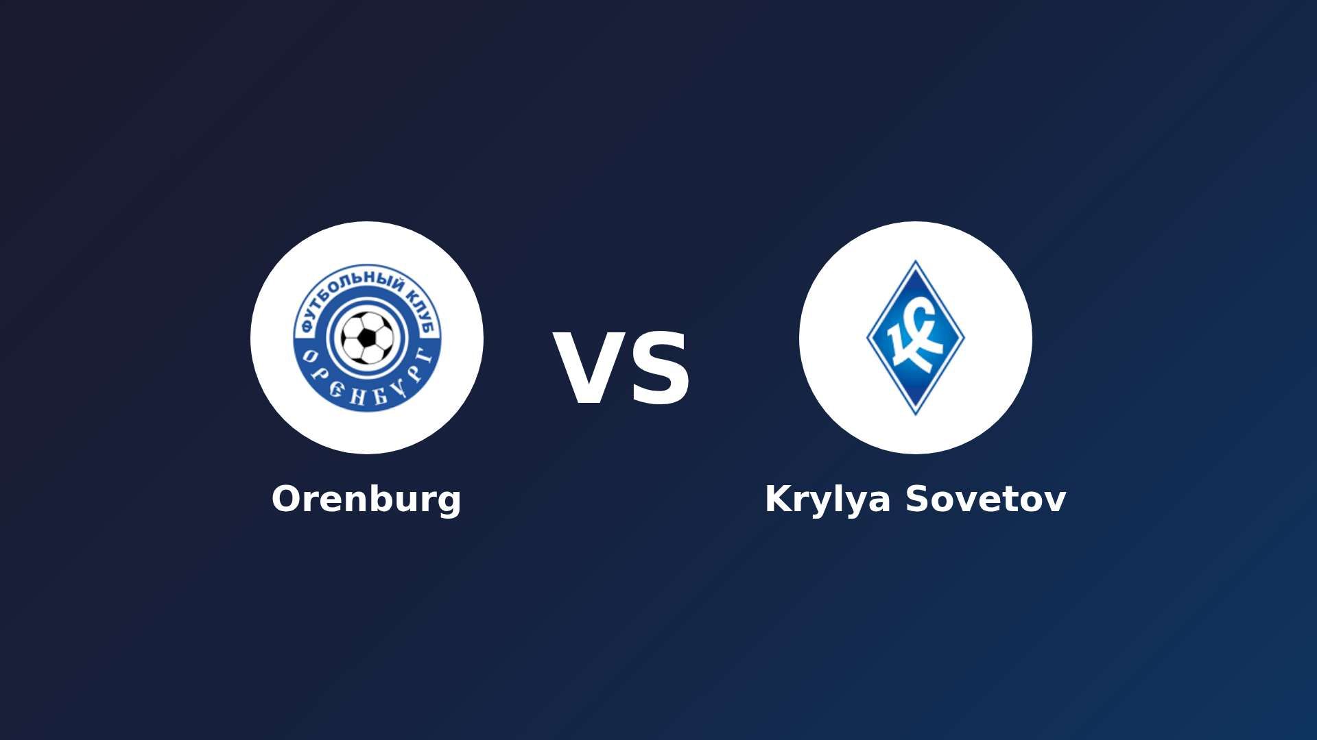 Orenburg vs Krylya Sovetov