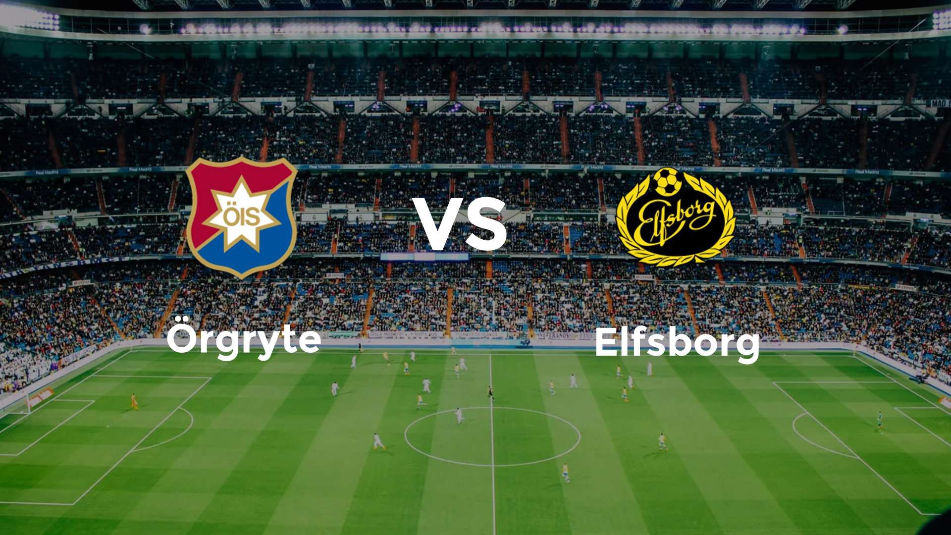 Örgryte vs Elfsborg