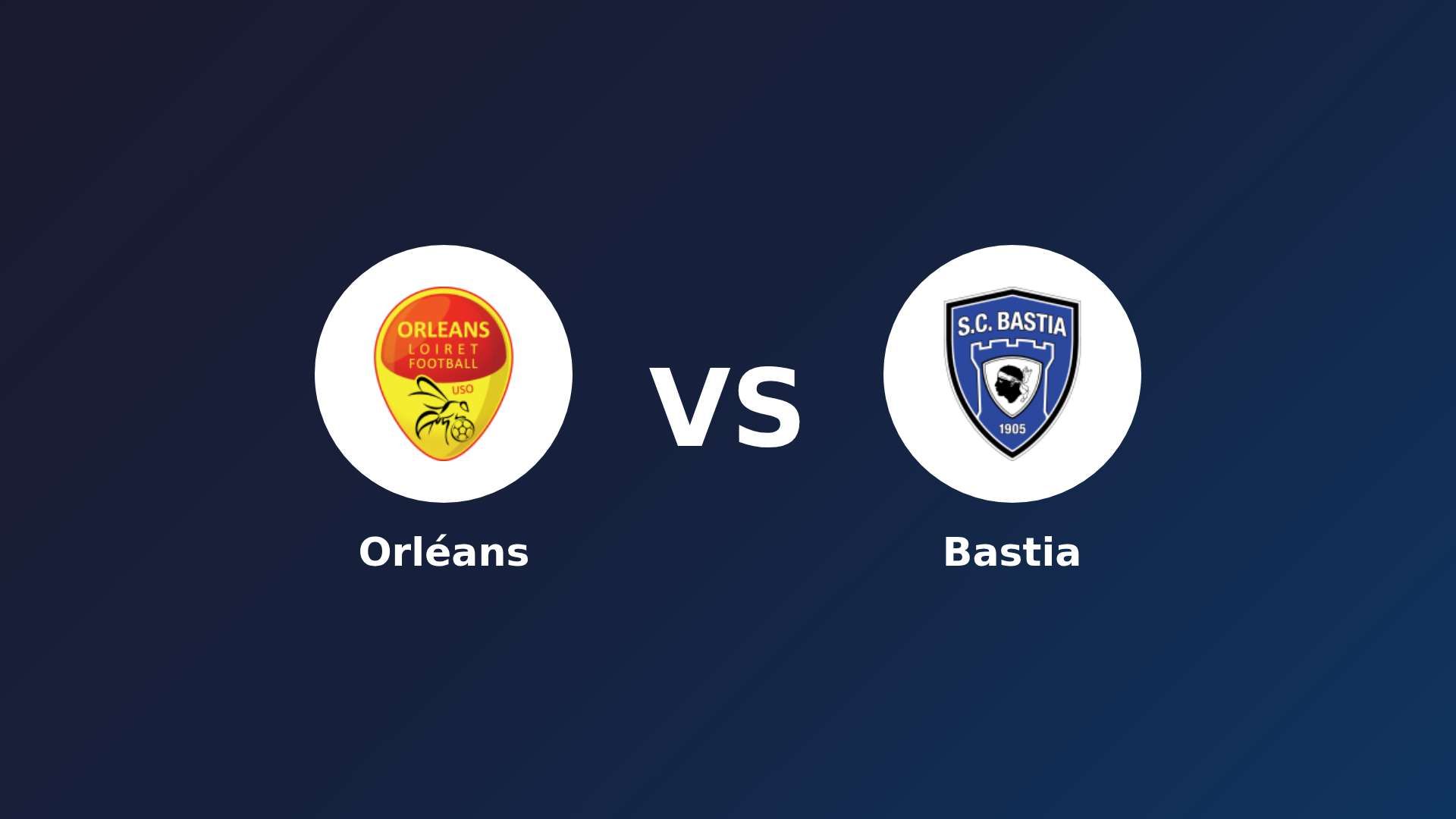 Orléans vs Bastia