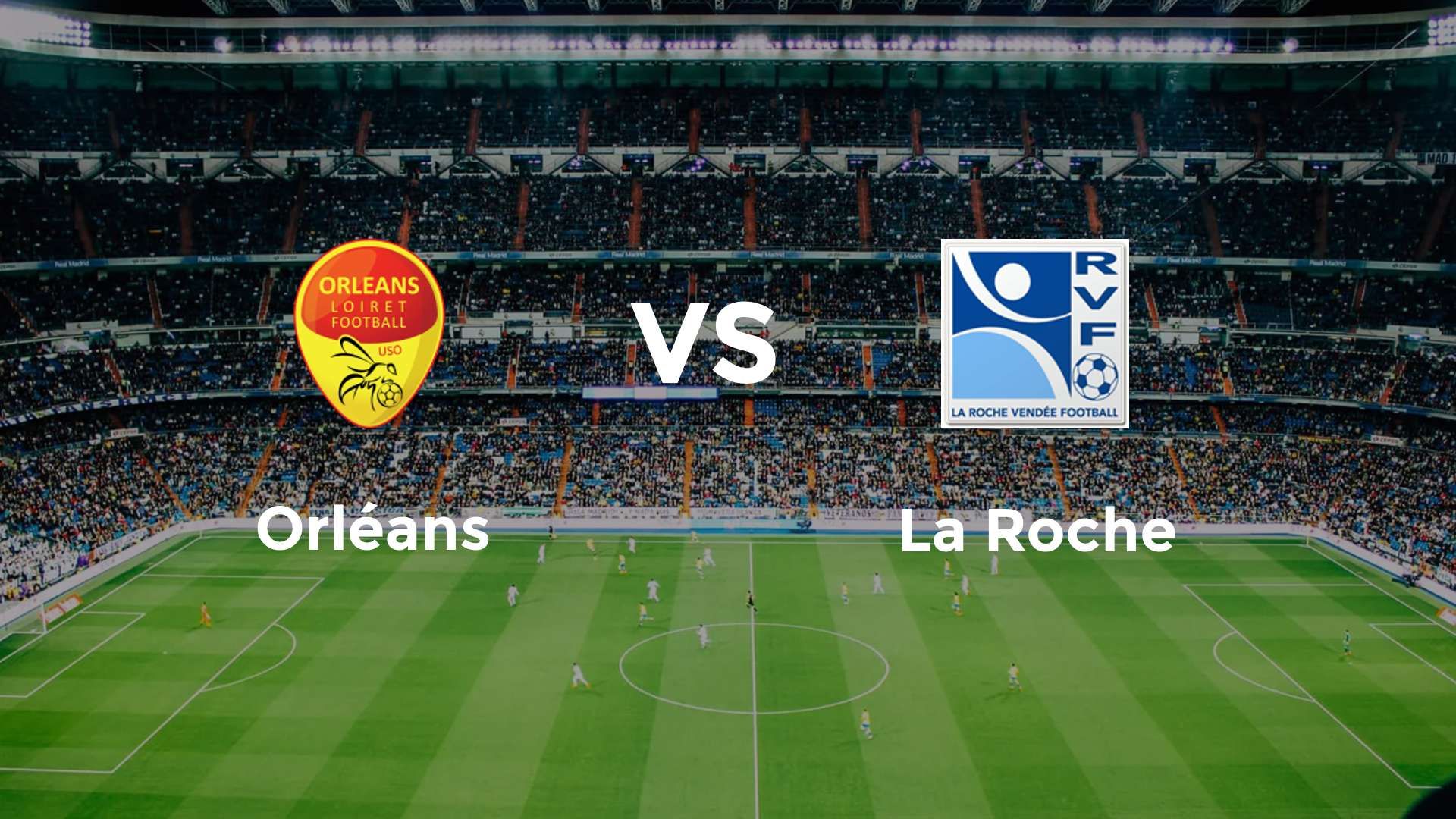 Orléans vs La Roche