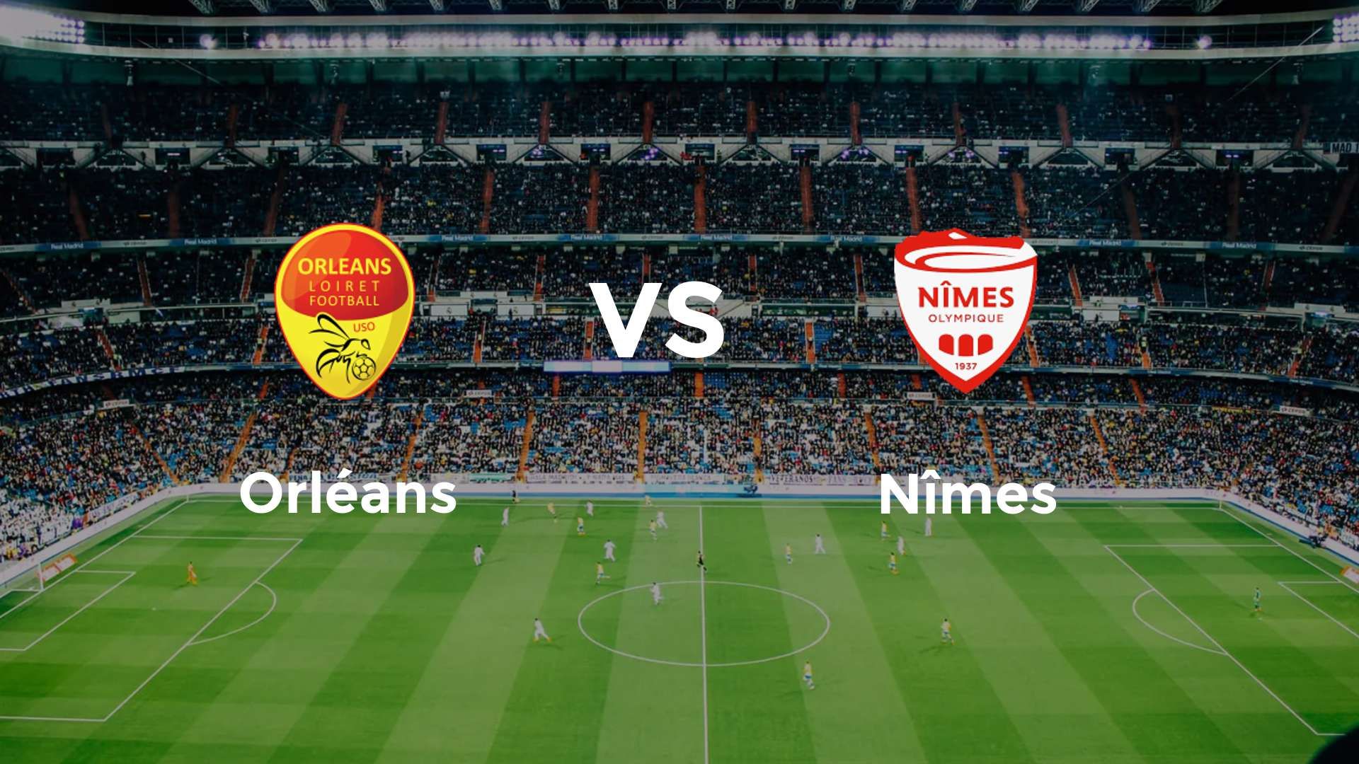 Orléans vs Nîmes
