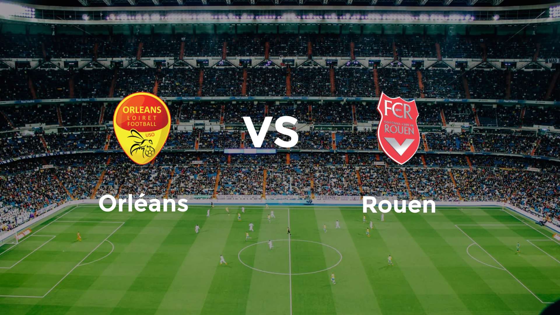 Orléans vs Rouen