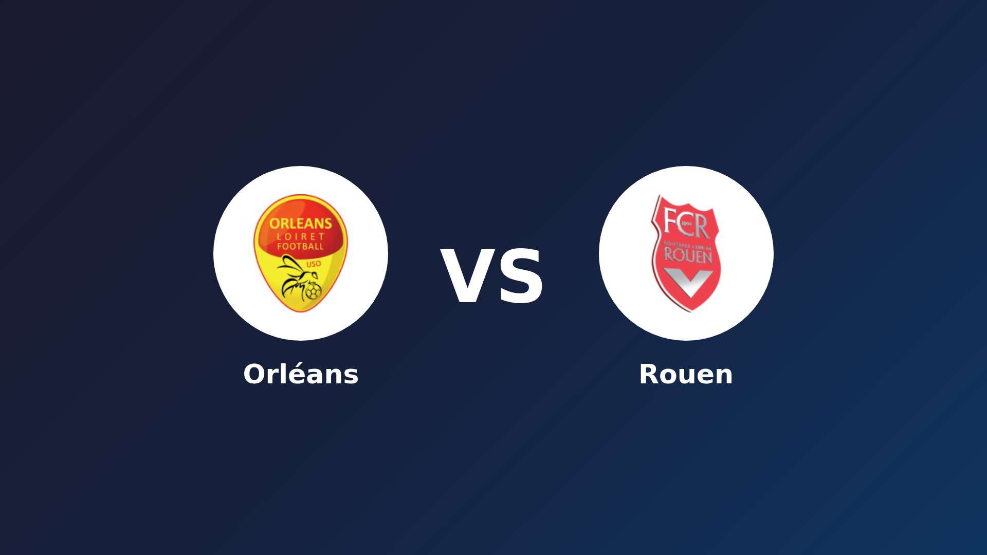 Orléans vs Rouen