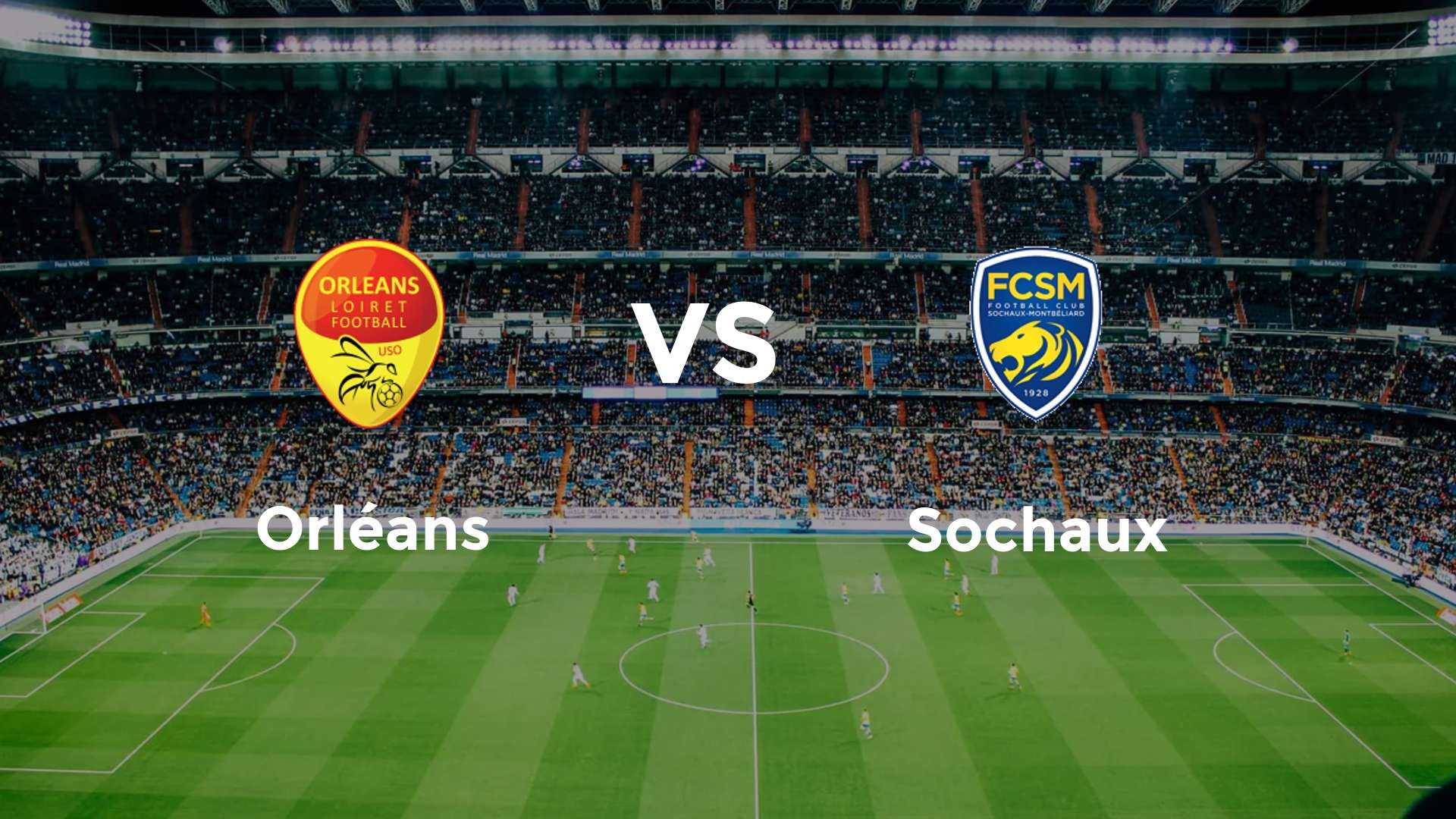 Orléans vs Sochaux