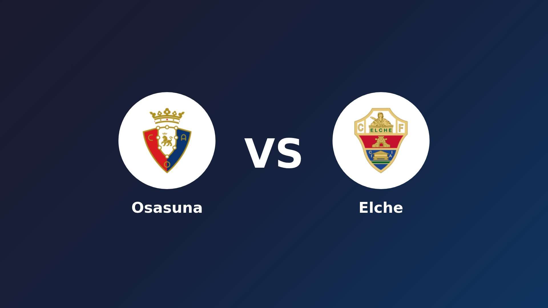 Osasuna vs Elche