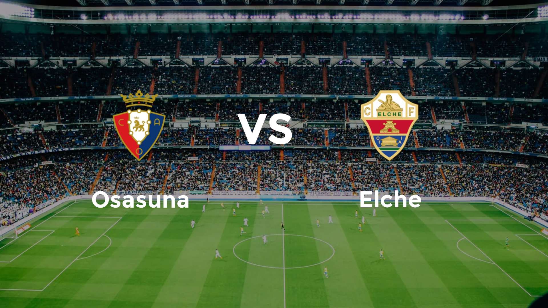 Osasuna vs Elche