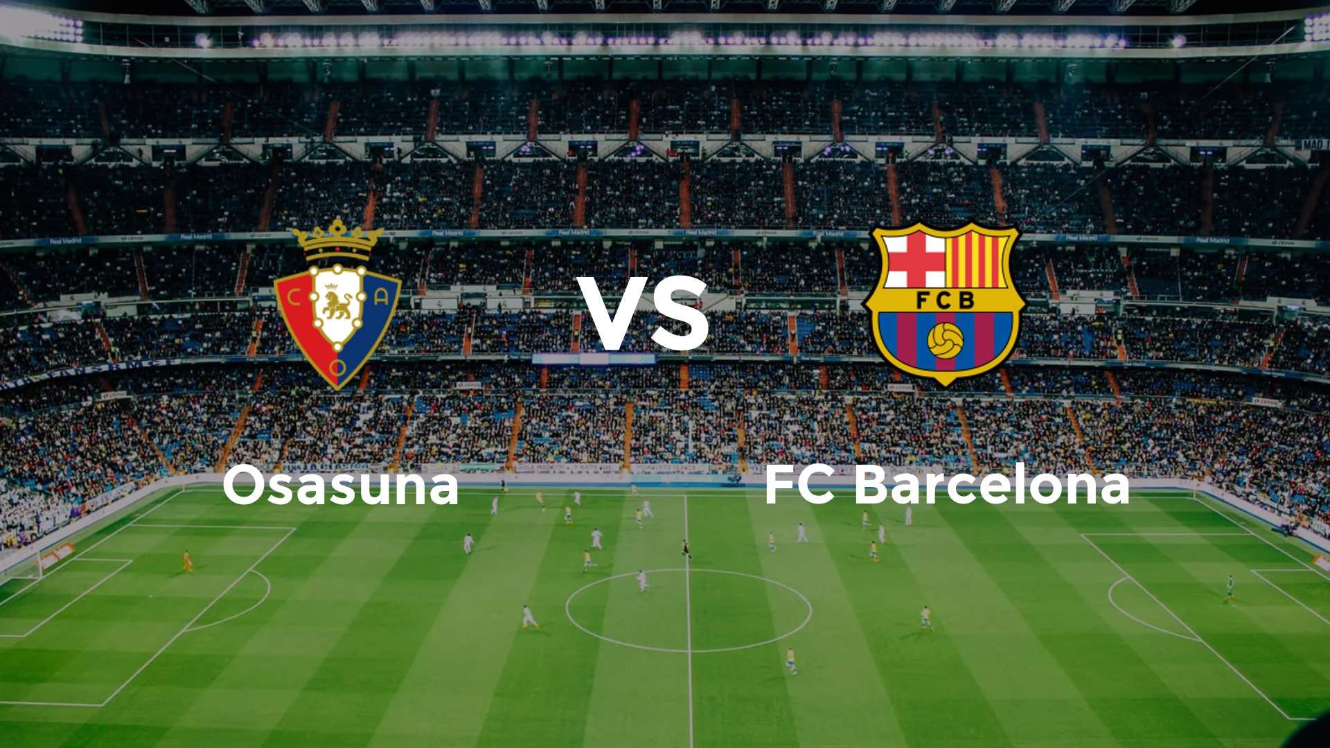Osasuna vs FC Barcelona