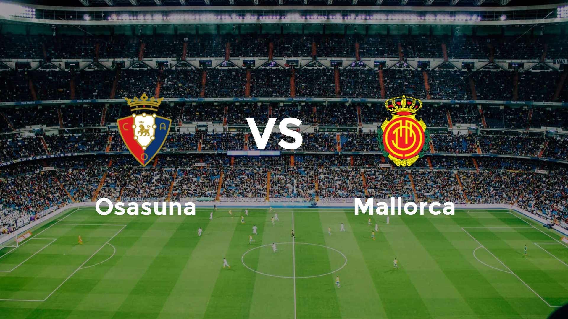 Osasuna vs Mallorca