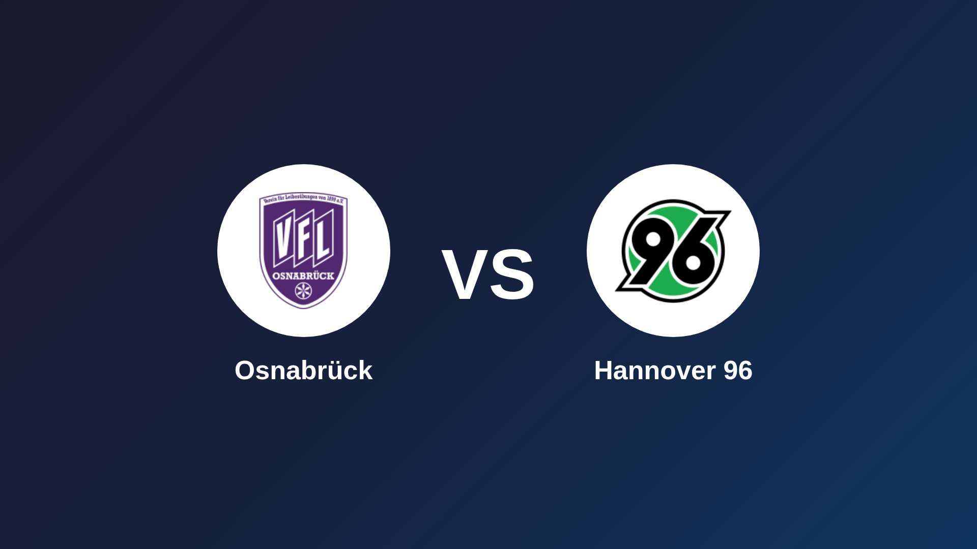 Osnabrück vs Hannover 96