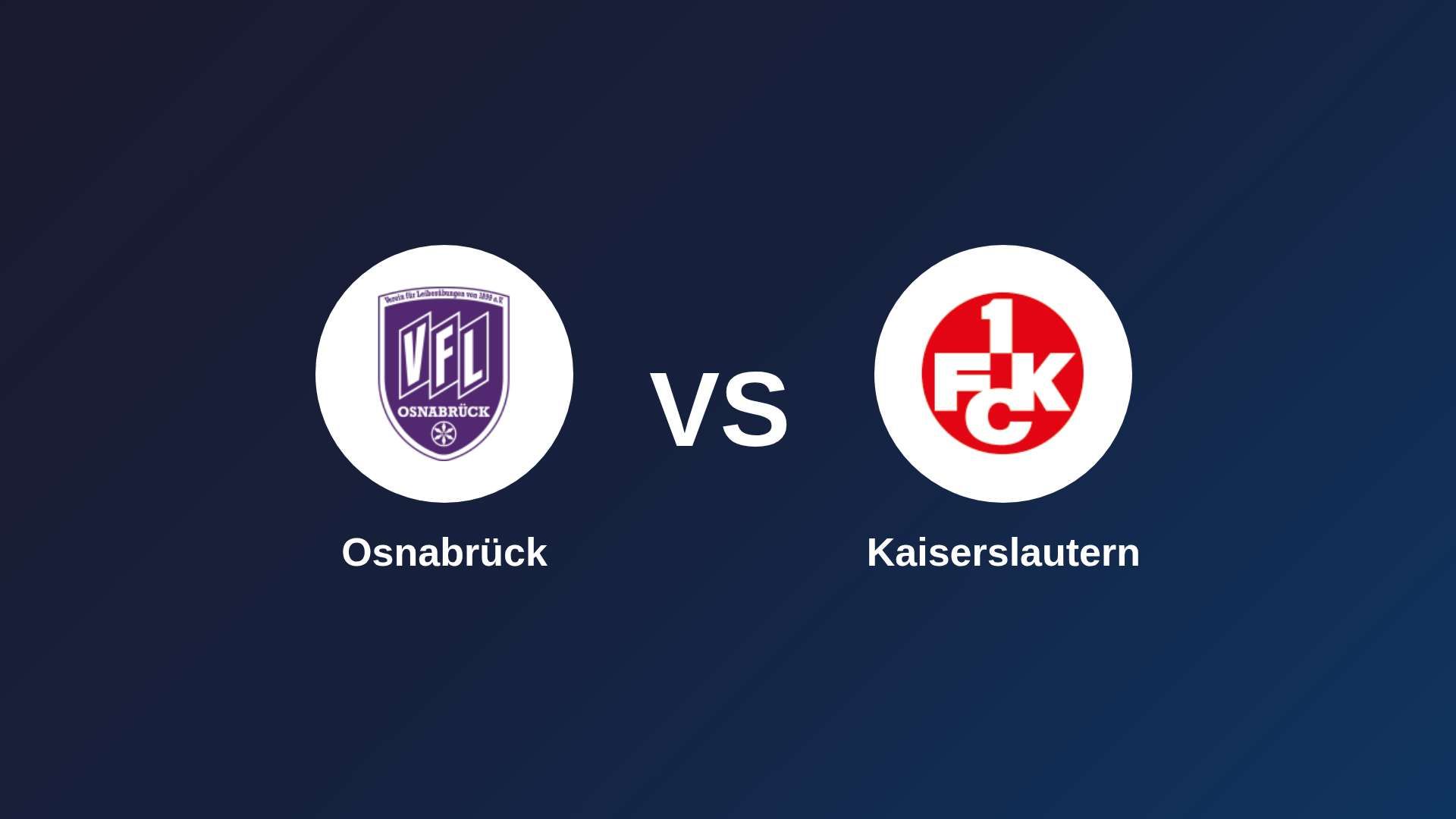 Osnabrück vs Kaiserslautern