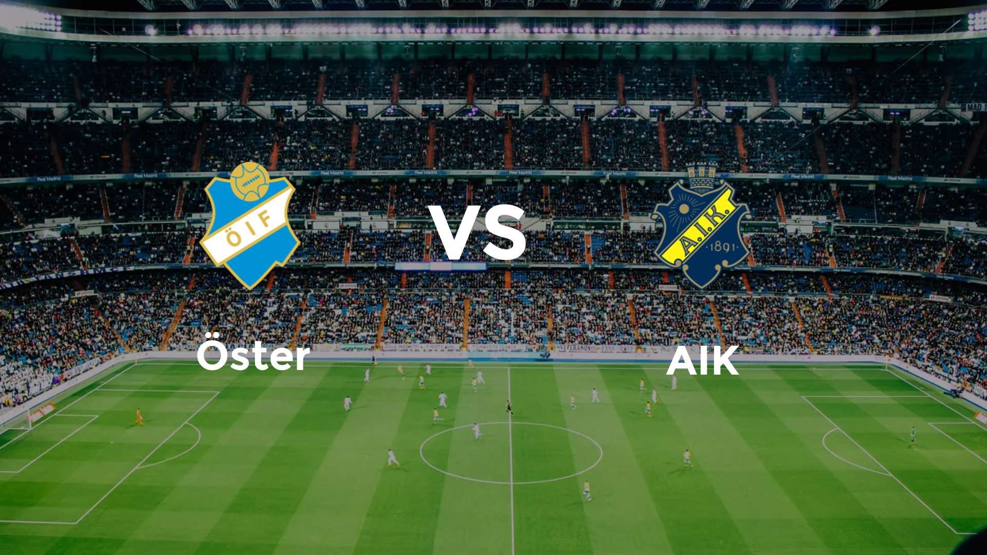 Öster vs AIK