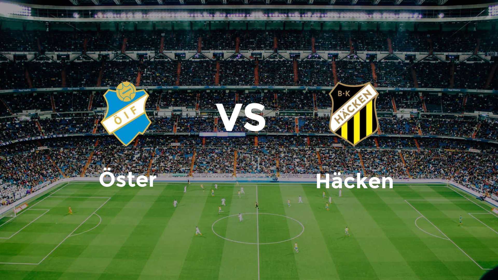 Öster vs Häcken