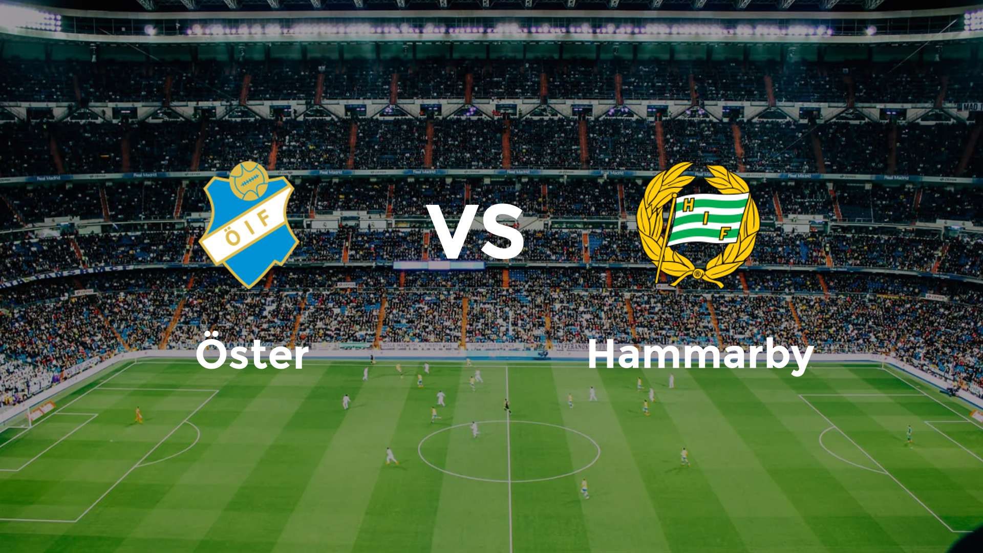 Öster vs Hammarby