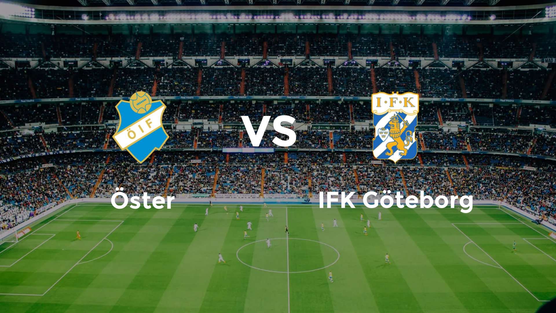 Öster vs IFK Göteborg